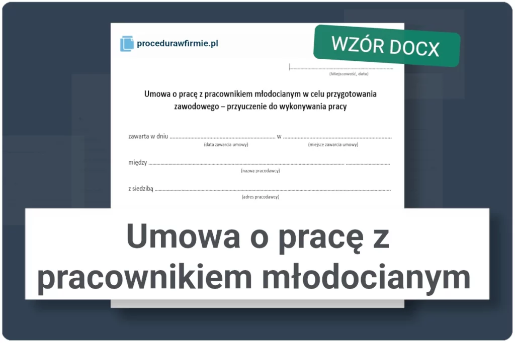 Umowa z pracownikiem młodocianym wzór DOCX
