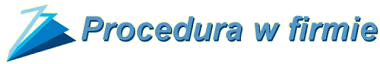 Procedura w firmie