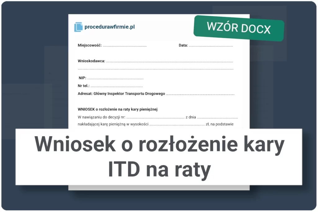 Wniosek o rozłożenie kary ITD na raty wzór DOCX