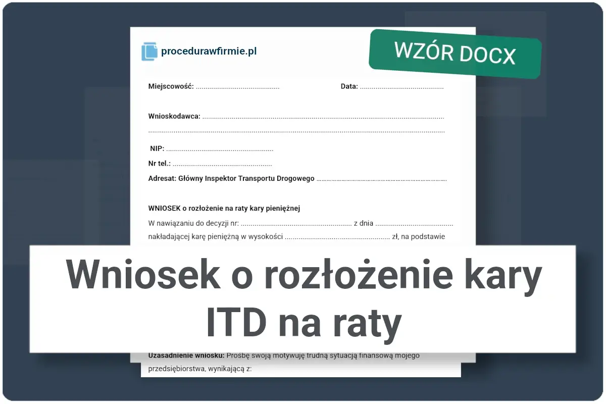 Wniosek o rozłożenie kary ITD na raty wzor docx