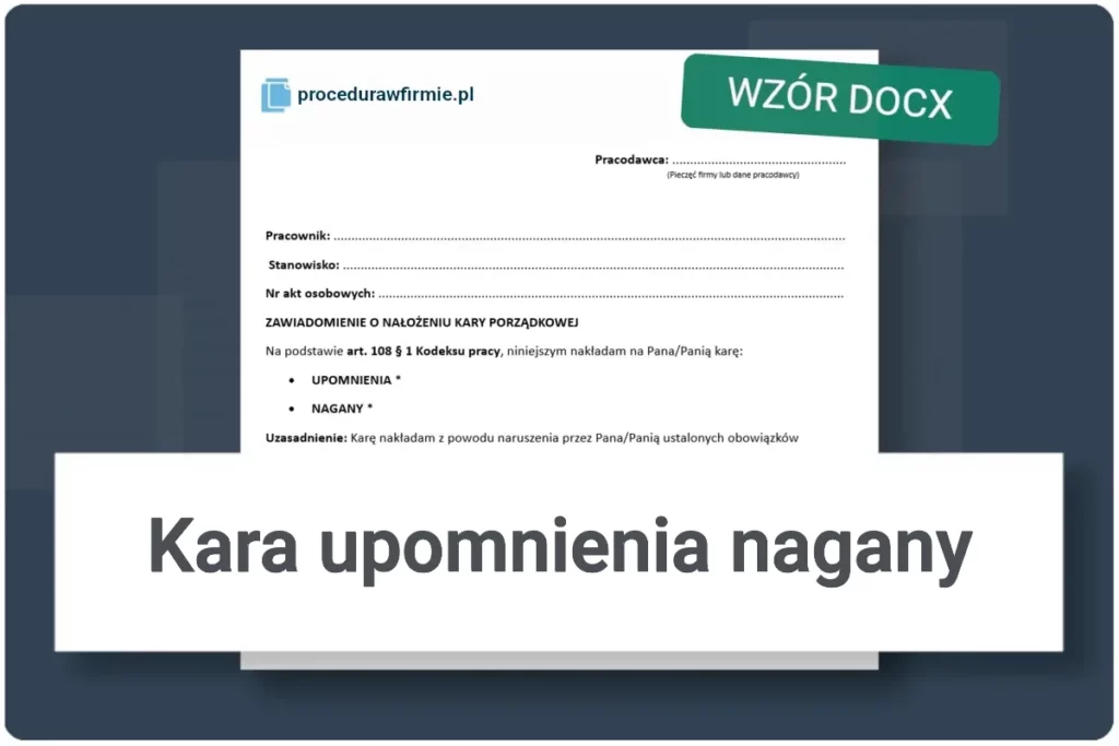 Kara upomnienia lub nagany z wpisem do akt DOCX