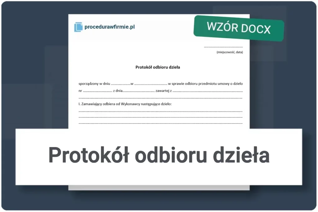 Protokol odbioru dziela wzor DOCX XLSX