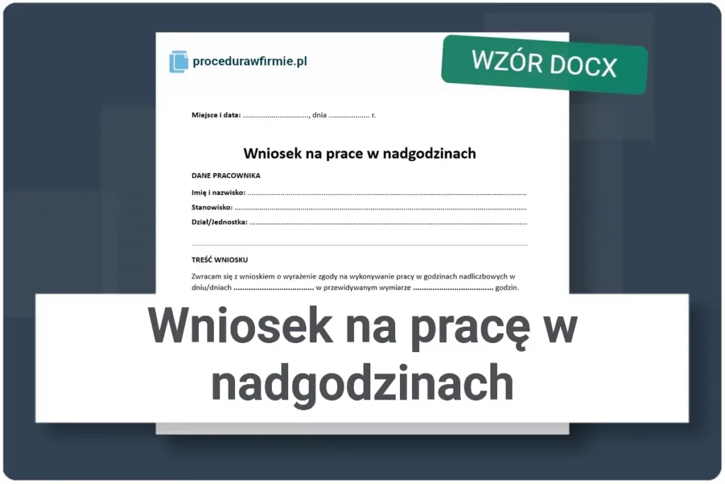 Wniosek na prace w nadgodzinach wzor DOCX