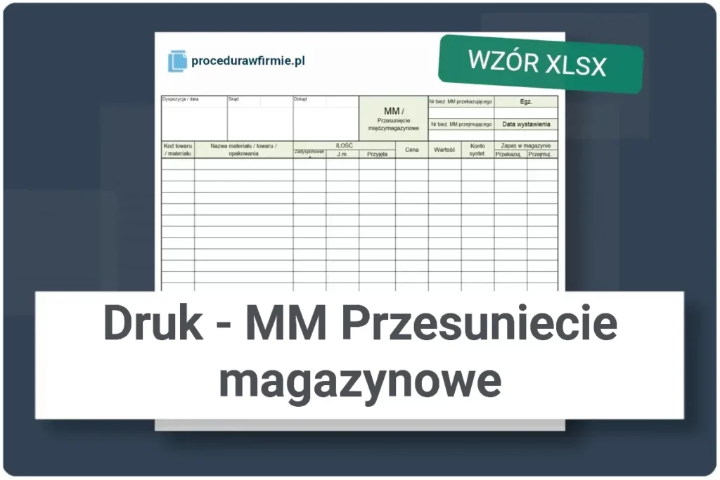 Druk MM Przesuniecie magazynowe formularz XLSX