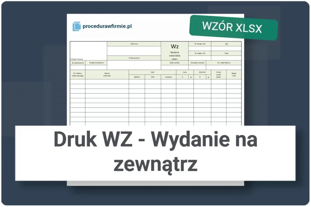 Druk WZ Wydanie na zewnatrz towaru wzor dokumentu DOCX XLSX