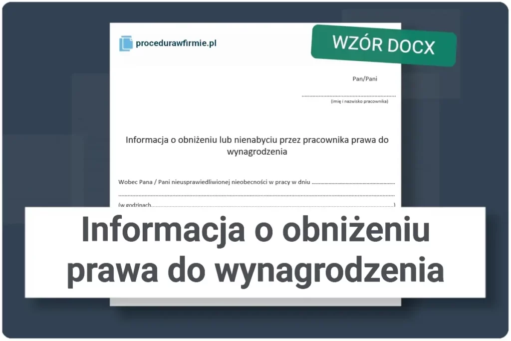Informacja o obnizeniu lub nienabyciu prawa do wynagrodzenia formaty DOCX oraz XLSX