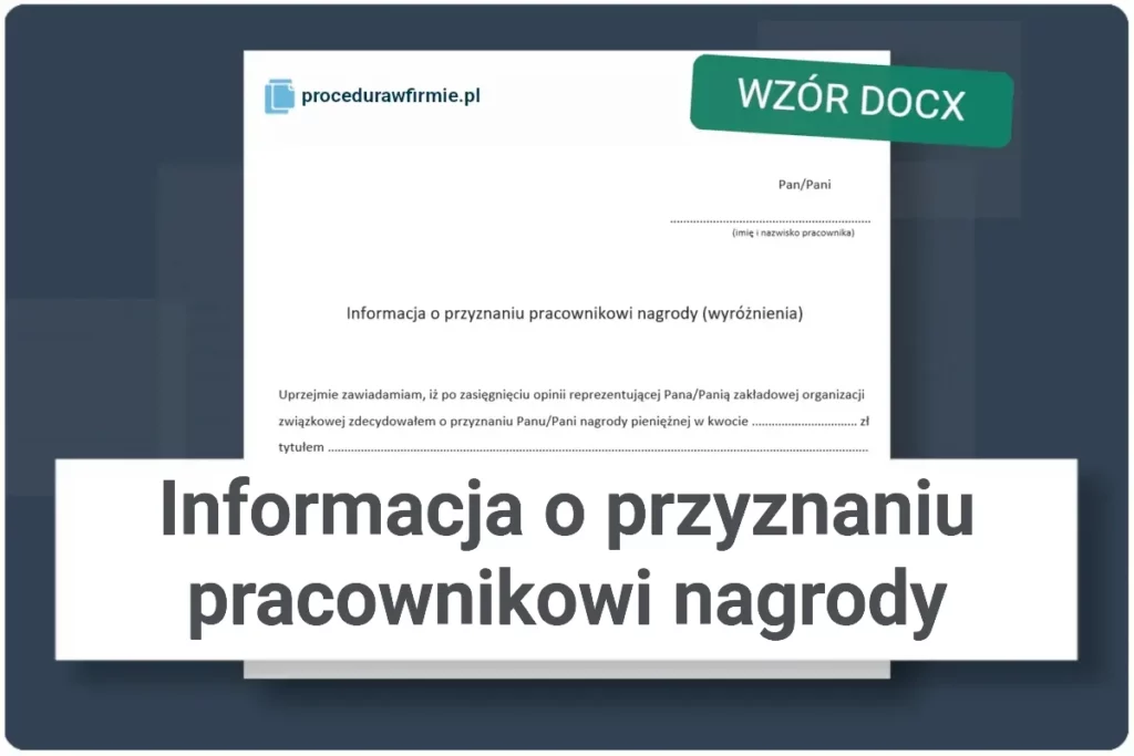 Informacja o przyznaniu pracownikowi nagrody formaty DOCX oraz XLSX