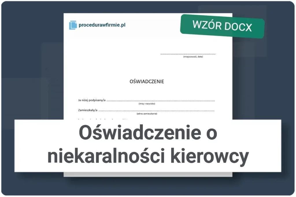 Oswiadczenie o niekaralnosci kierowcy wzor pliku XLSX