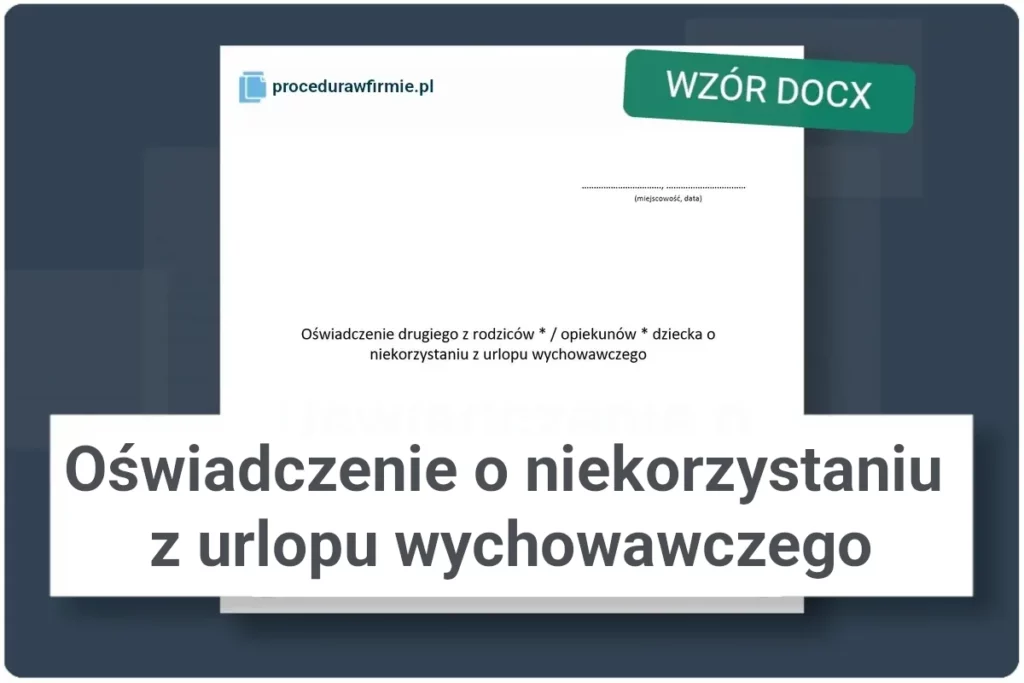 Oswiadczenie o niekorzystaniu z urlopu wychowawczego DOCX