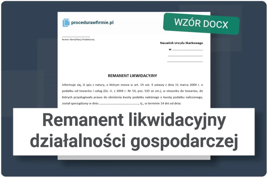 Remanent likwidacyjny dzialalnosci gospodarczej wzor DOCX