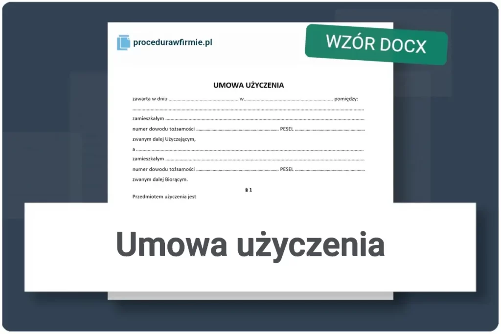 Umowa uzyczenia aktualny wzor plik DOCX
