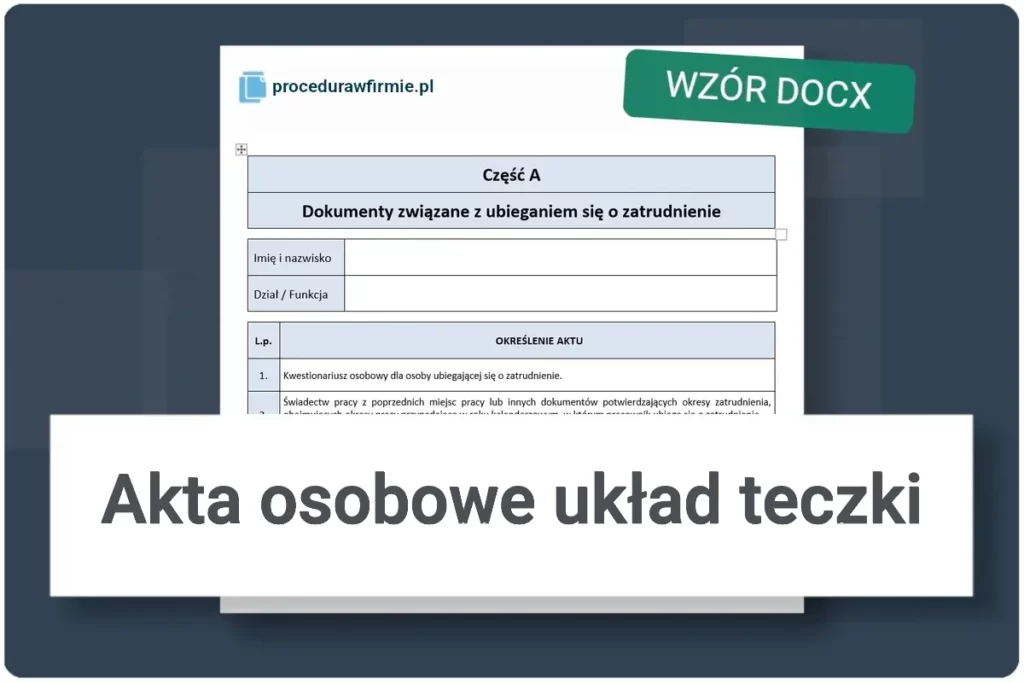 Akta osobowe uklad teczki instrukcja DOCX