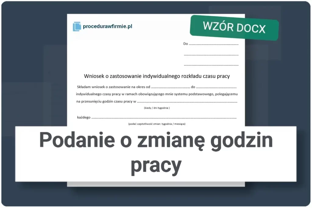 Podanie o zmiane godzin pracy na wniosek pracownika DOCX