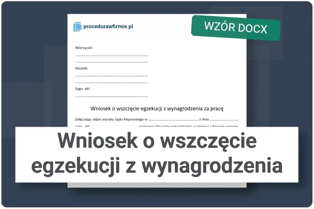 Wniosek o wszczecie egzekucji z wynagrodzenia za prace wzor format DOCX