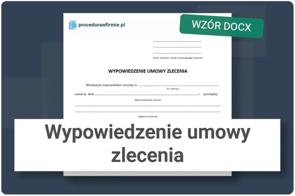 Wypowiedzenie umowy zlecenia przez przyjmującego wzor DOCX