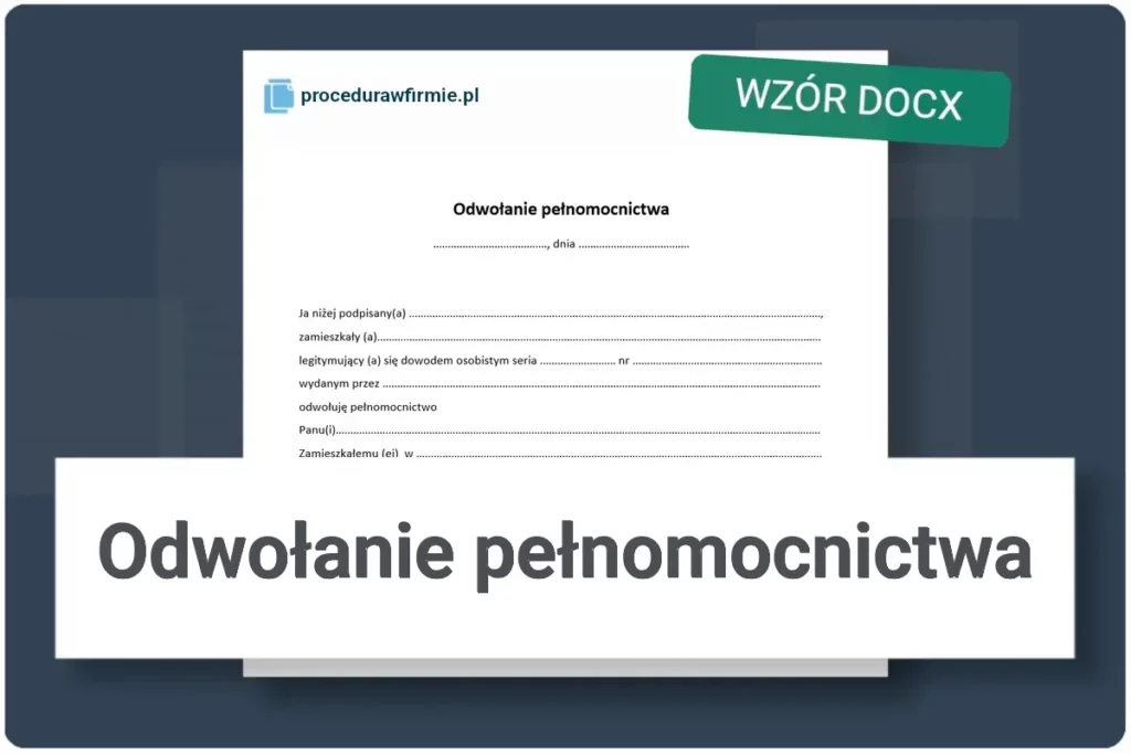 Odwolanie pelnomocnictwa format DOCX wzor pisma mocodawcy