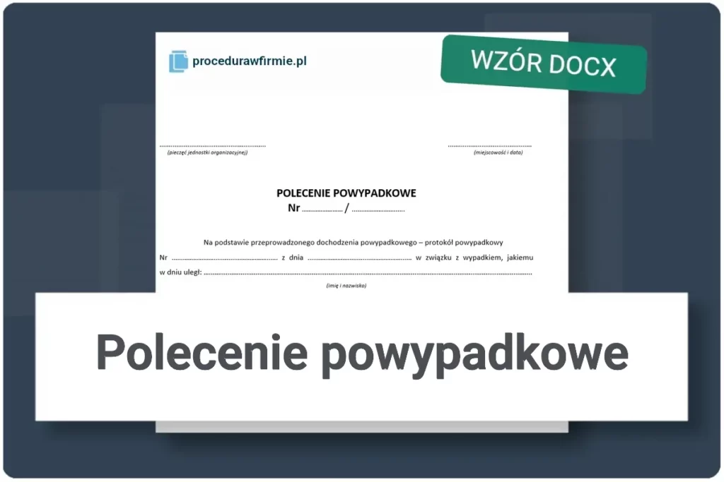 Polecenie powypadkowe wzor dokumentu DOCX