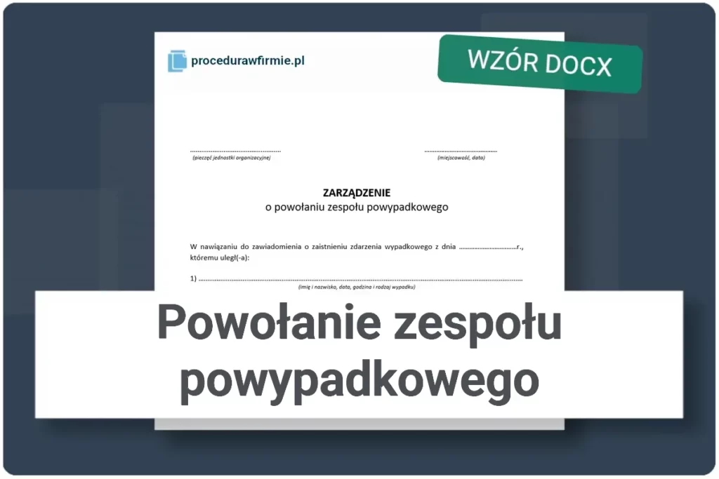 Powolanie zespołu powypadkowego wzor DOCX
