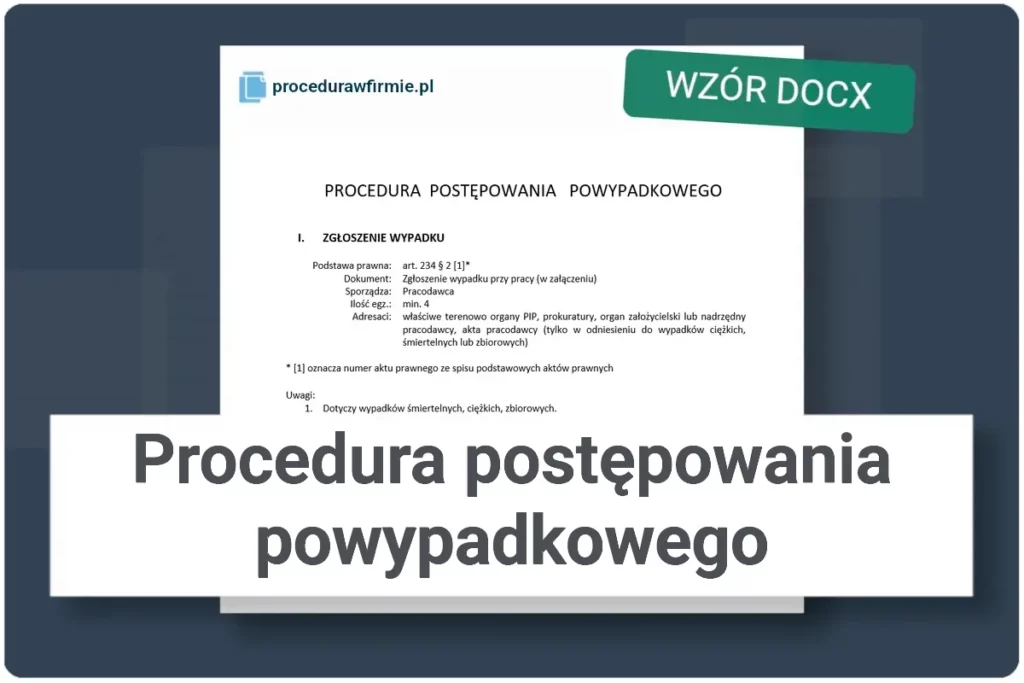 Procedura postepowania powypadkowego wzor dokumentu DOCX do pobrania