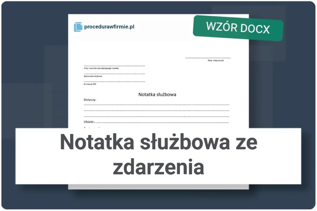 Notatka sluzbowa ze zdarzenia wzor dokumentu DOCX