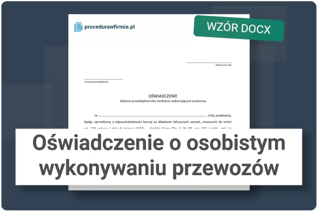 Oswiadczenie o osobistym wykonywaniu przewozow format DOCX wzor urzedowy