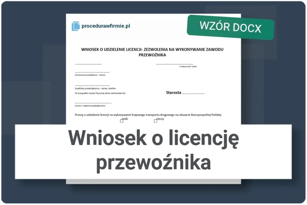 Wniosek o udzielenie licencji przewoznika format DOCX wzor urzedowy