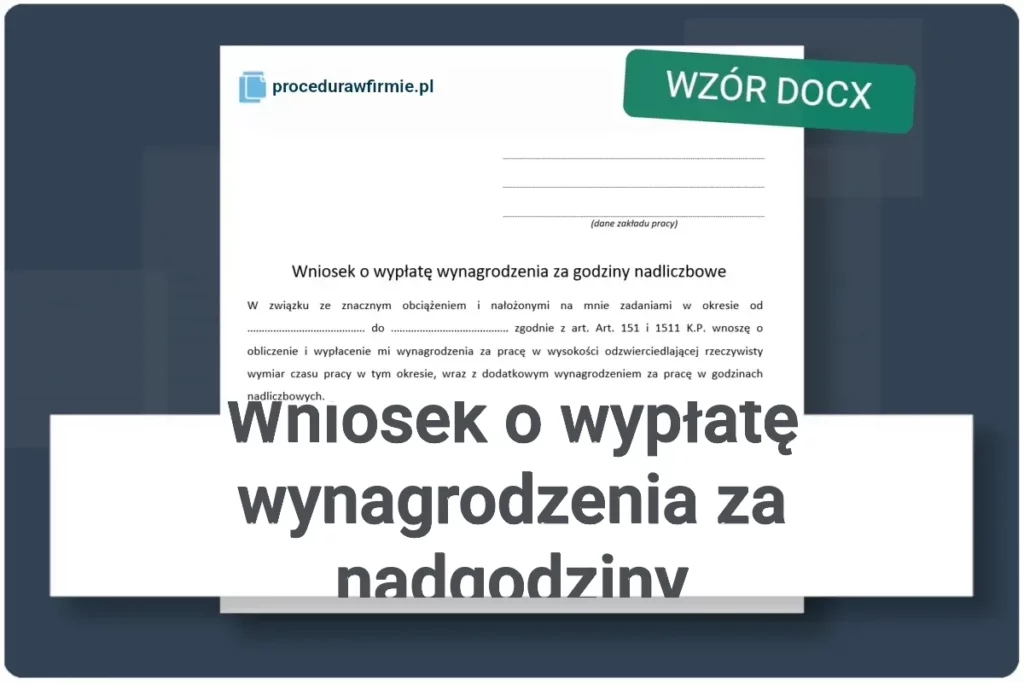 Wzor pliku wniosek o wyplate wynagrodzenia za nadgodziny DOCX