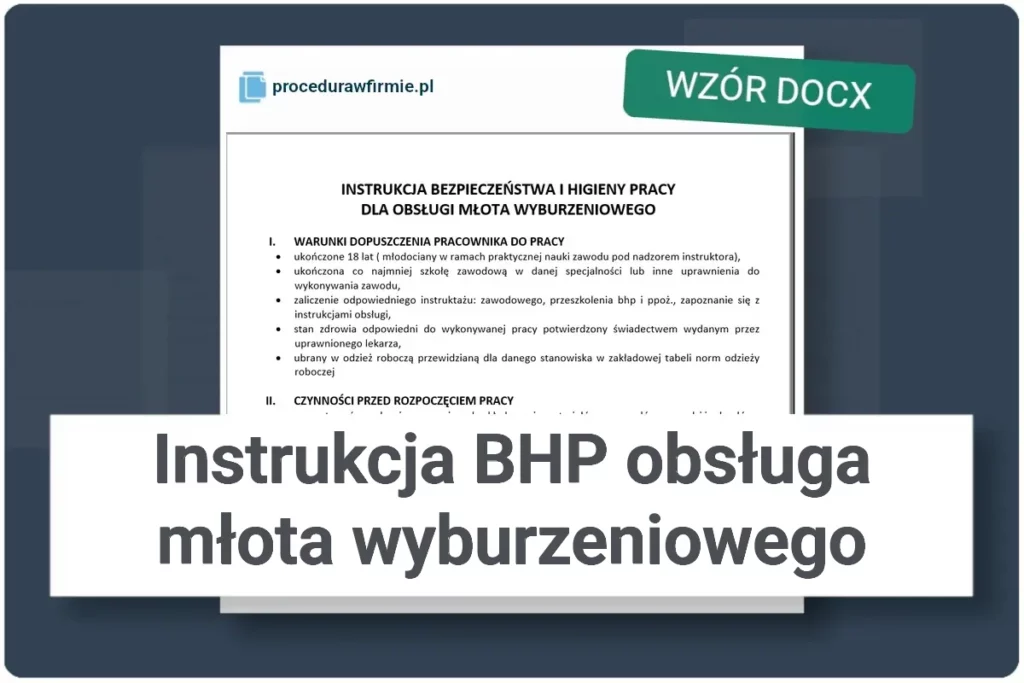 Instrukcja BHP obsluga mlota wyburzeniowego wzor dokumentu DOCX