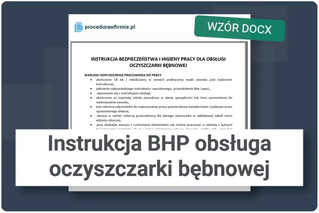 Instrukcja BHP obsluga oczyszczarki bebnowej wzor dokumentu DOCX