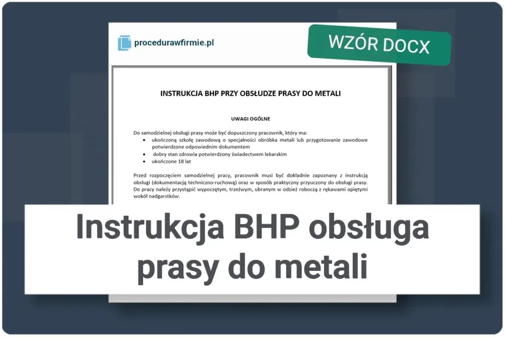 Instrukcja BHP obsluga prasy do metali wzor dokumentu DOCX