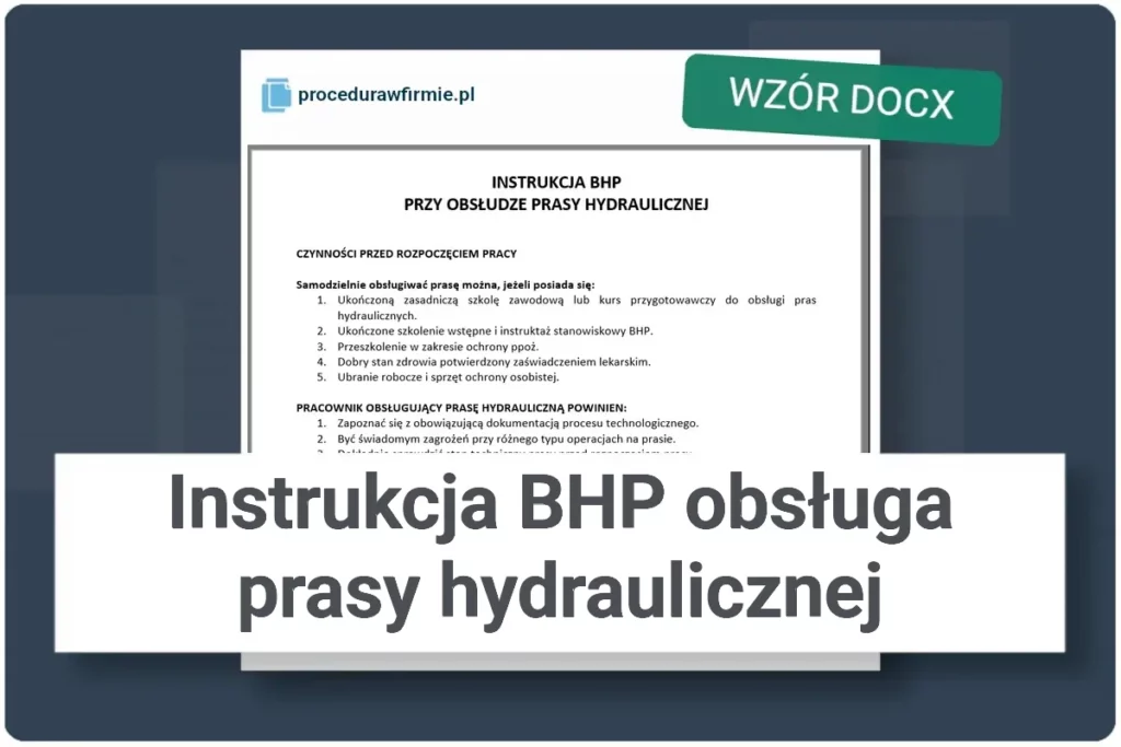 Instrukcja BHP obsluga prasy hydraulicznej wzor dokumentu DOCX