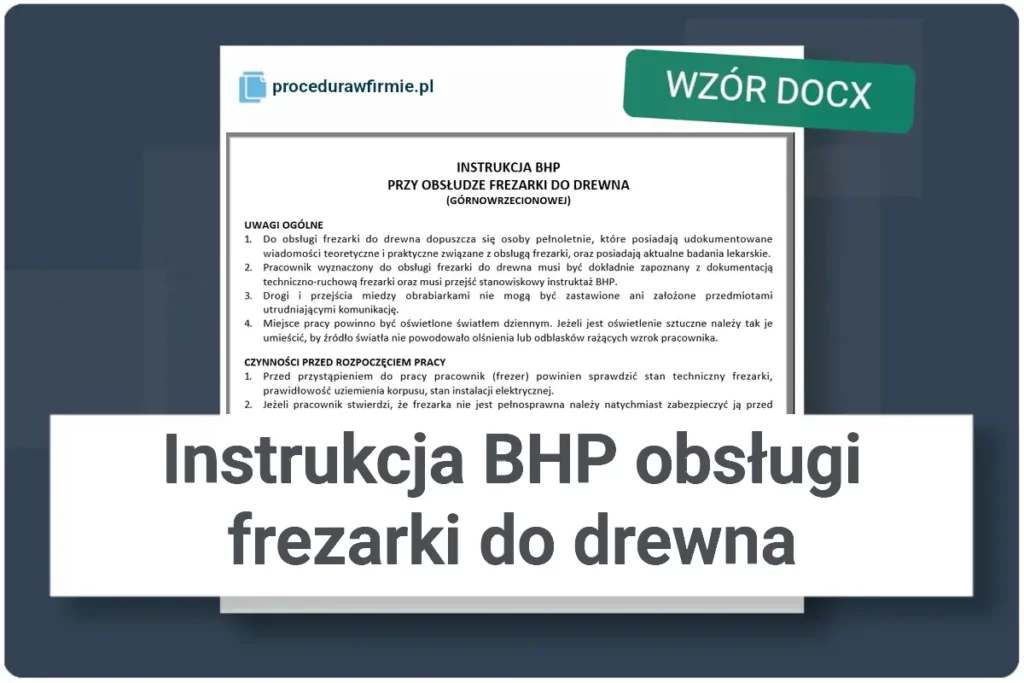 Instrukcja BHP obslugi frezarki do drewna wzor DOCX