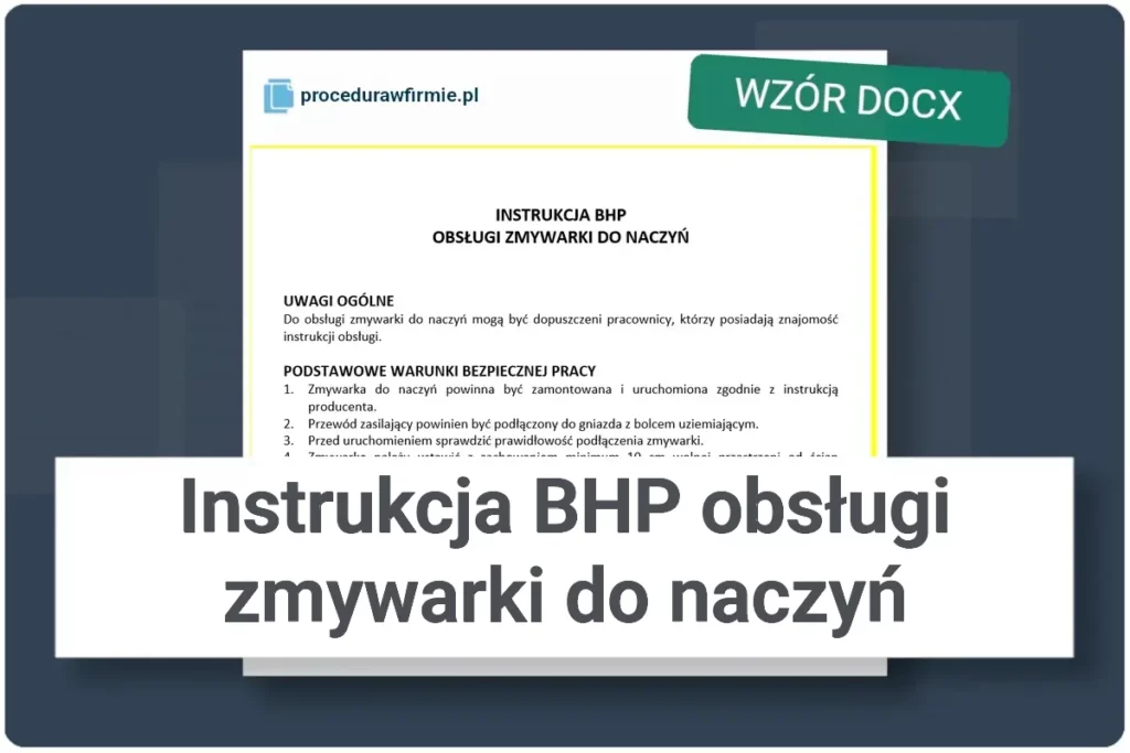 Instrukcja BHP obslugi zmywarki do naczyn wzor DOCX