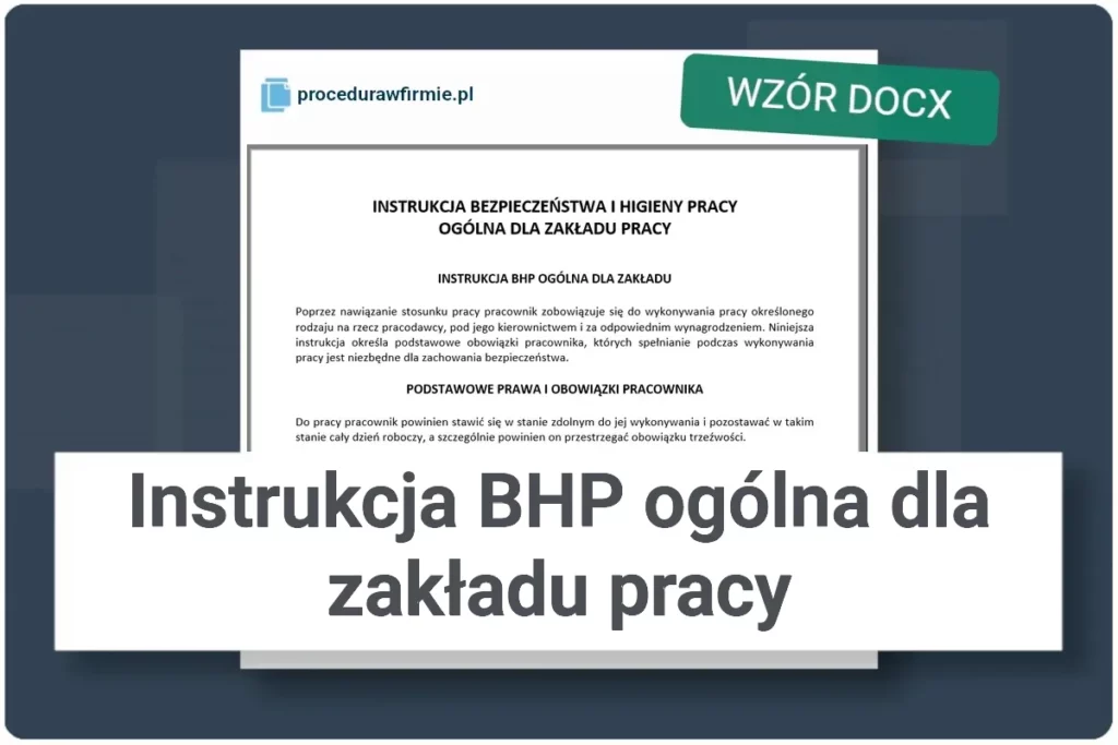 Instrukcja BHP ogolna dla zakladu pracy wzor DOCX
