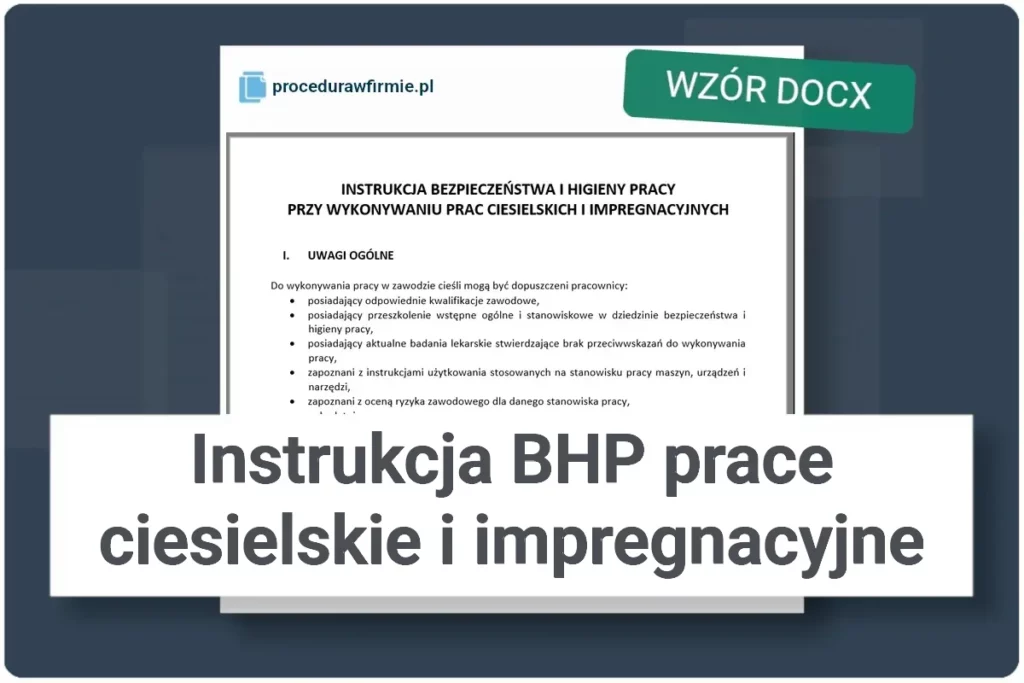 Instrukcja BHP prace ciesielskie i impregnacyjne wzor DOCX