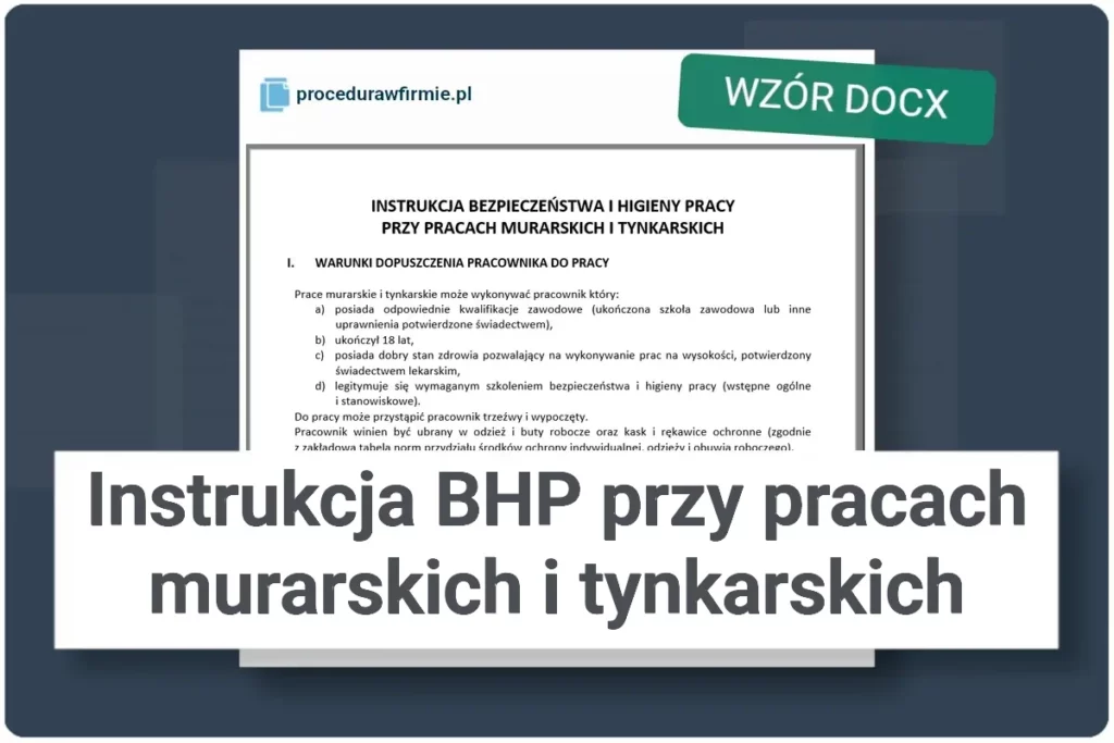 Instrukcja BHP przy pracach murarskich i tynkarskich wzor DOCX