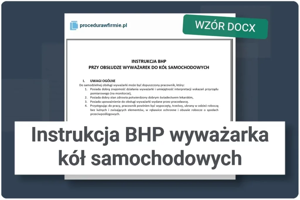 Instrukcja BHP wywazarka kol samochodowych wzor dokumentu DOCX