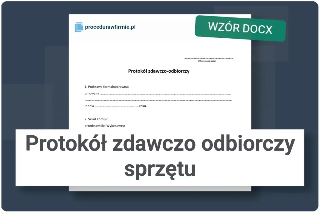 Protokol zdawczo odbiorczy sprzetu wzor DOCX do pobrania