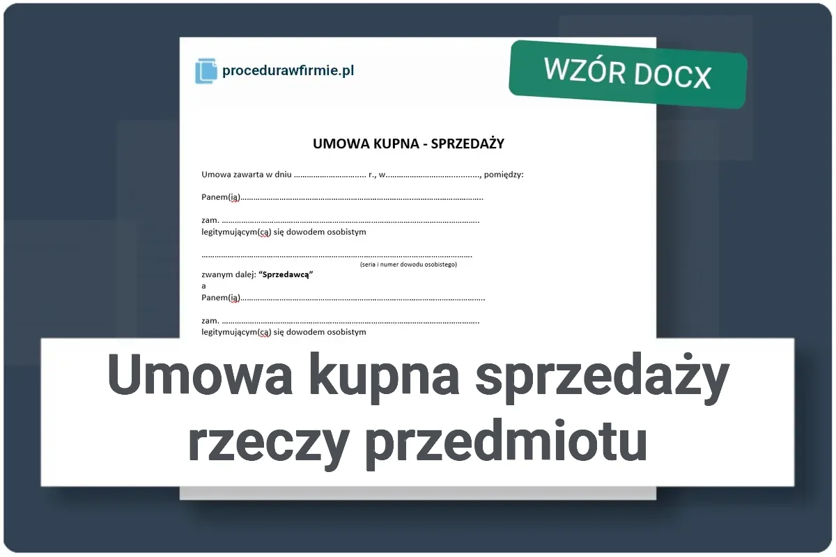 umowa-kupna-sprzedazy-rzeczy-przedmiotu-wzor